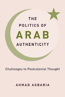 Book cover: The Politics of Arab Authenticity