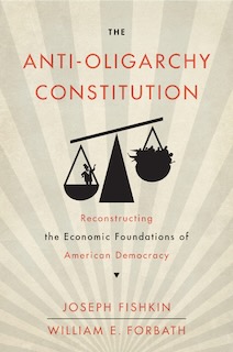 Book cover: The Anti-Oligarchy Constitution