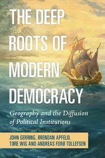 book cover: The Deep Roots of Modern Democracy