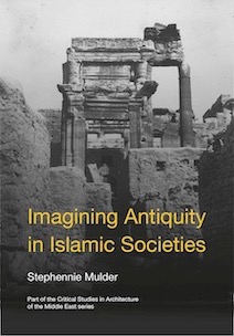 Book cover: Imagining Antiquity in Islamic Societies