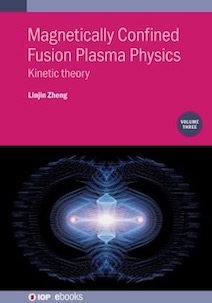 Book cover: Magnetically Confined Fusion Plasma Physics
