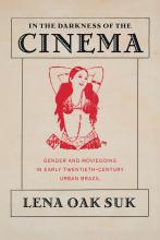 Book cover, "In the Darkness of the Cinema," by Lena Oak Suk