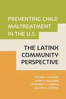 Book cover: Preventing Child Maltreatment in the US