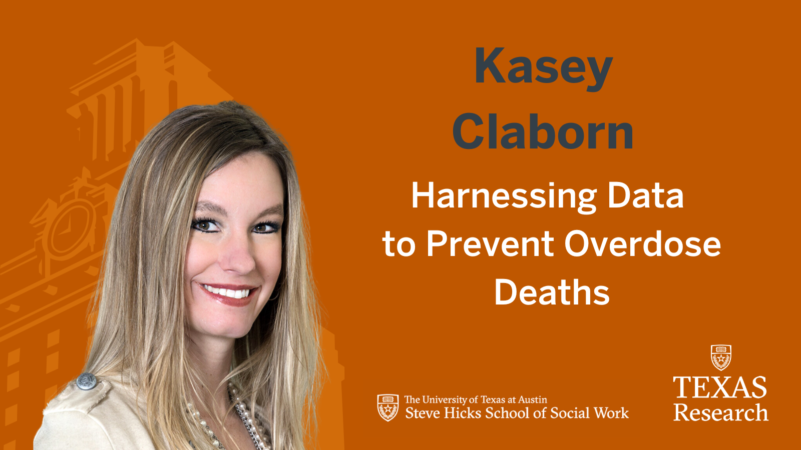 Kasey Claborn: Harnessing Data to Prevent Overdose Deaths