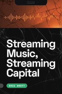 Streaming Music, Streaming Capital book cover